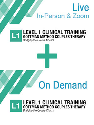 Level 1 – Clinical Training – Bridging the Couple Chasm - In-Person or on Zoom and receive Level 1 On Demand Free (With option of Level 2) June 15 & 16, 2026
